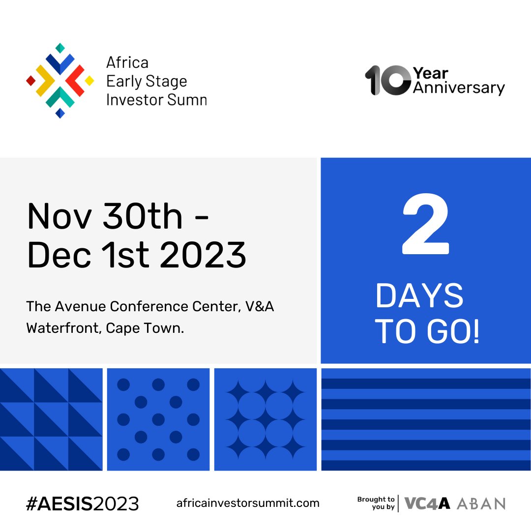 VC4A_Africa's tweet image. 2 days to go to the most-anticipated gathering of Africa-focused investors, #AESIS2023!

Join us live as visionaries share insights and strategies shaping the future of early-stage investing in Africa: africainvestorsummit.com

@ABANAngels
#VC4AVentureShowcase #AESIS2023xVC4A