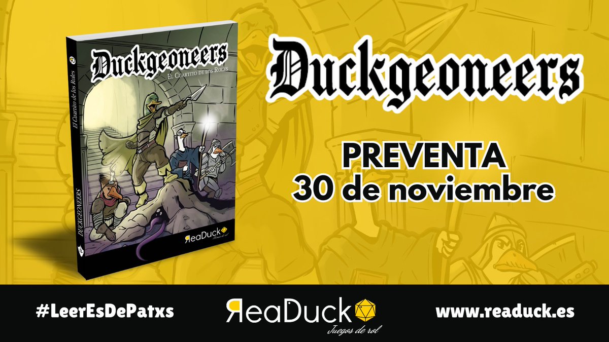 readuck's tweet image. 📢PREVENTA - 30 de noviembre de #Duckgeoneers el nuevo #JuegoDeRol de @cuartitoroles 🎲🦆

Los duckgeoneers son ánades que se dedican a convertir esos #dungeons que los aventureros destrozaron en lucrativos negocios. 

1/3

#Rol #RolPatós #GuerreroPícaroMago