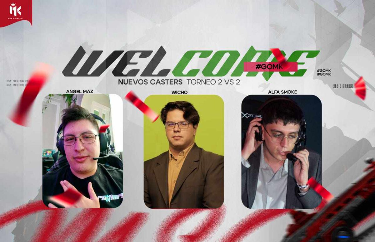 MexKingdomESP's tweet photo. Queremos presentarles a los casters que nos estarán apoyando en el torneo de 2vs2 el día de hoy.
@angelmazmx @beta_wicho @AlfaSmoke
Iniciamos 8:00pm cdmx.
Por favor sean puntuales, sino le daremos su lugar a otra dupla.
https://t.co/pNQOB3kk86
💚Diseño: @ECurgo ❤
#GoMK 💚❤ https://t.co/ueBqFU6TOw