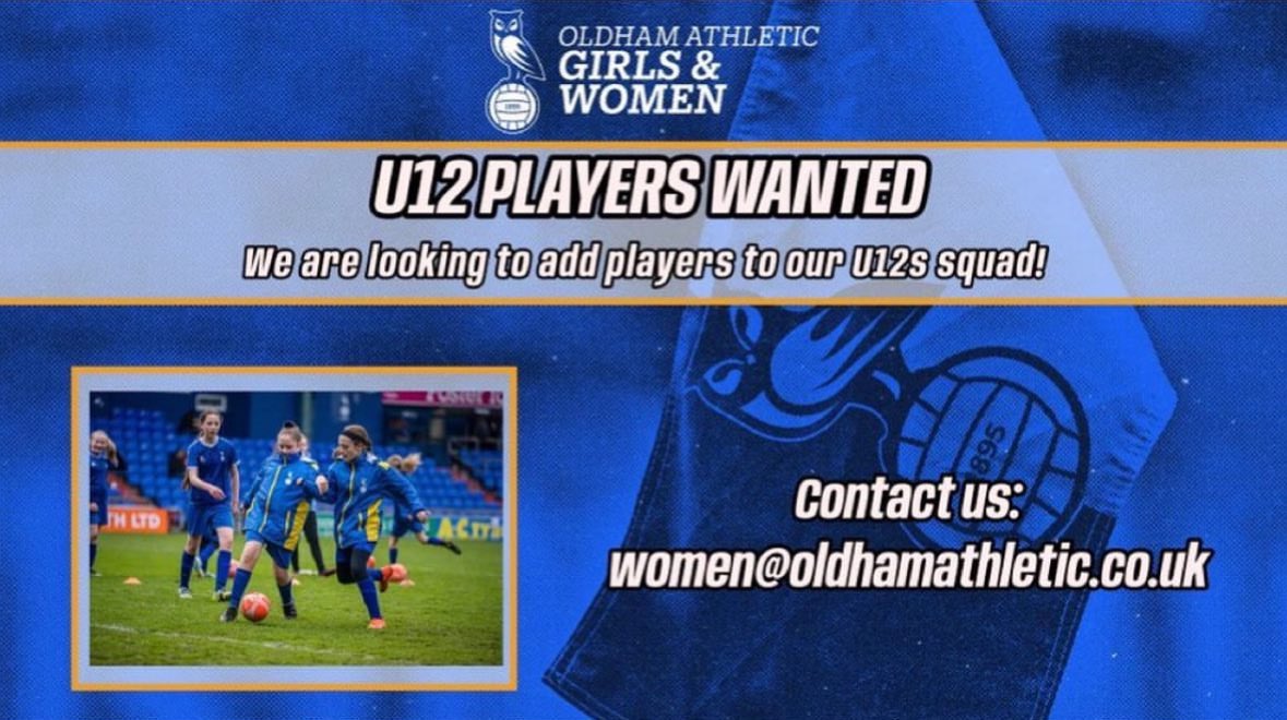 🚨Players Wanted🚨 We are looking for players to join our Under 12’s team. Interested? Email: women@oldhamathletic.co.uk #OAWGFC | #OAFC