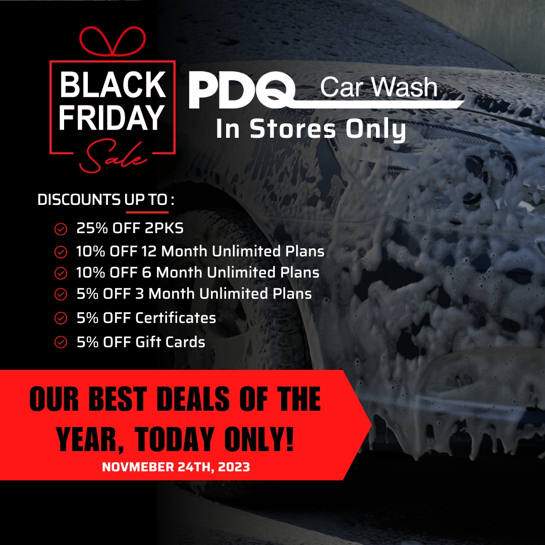 PDQCarWash's tweet photo. Don't miss our best deals of the year! In Stores Only- this Black Friday! https://t.co/04v0VKarlF