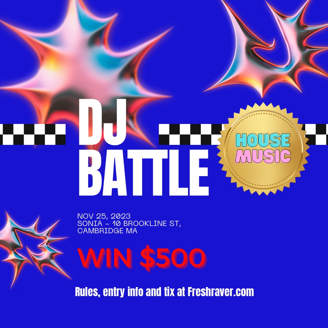 Our first ever House DJ battle is tomorrow! Winner gets $500 and crowd cheers decide the winner! Who will be New Englands first king of House Music?! Tix at Freshraver.com