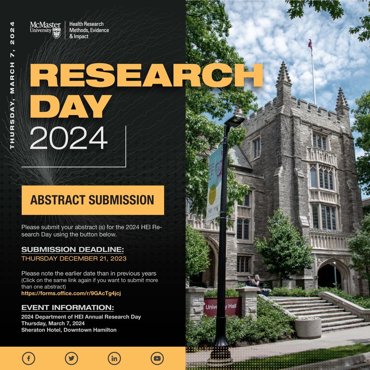 HEI_mcmaster's tweet image. The Department of HEI's 21st Annual Research Day will take place on March 7, 2024. Submit your abstracts by DECEMBER 21 here: forms.office.com/r/9GAcTg4jcj