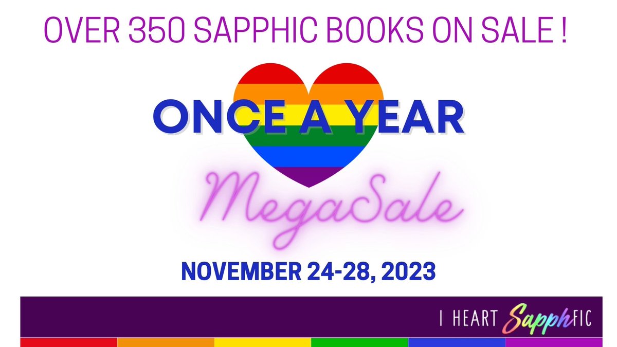 Have you checked out the Mega Sale on I Heart SapphFic? There are over 350 books involved, including authors: @donnellsage @SuzeSnowAuthor @JessSavage11 @fionazedde @BryonyRosehurst Deets here: bit.ly/3SVLFa4 Sale ends November 28