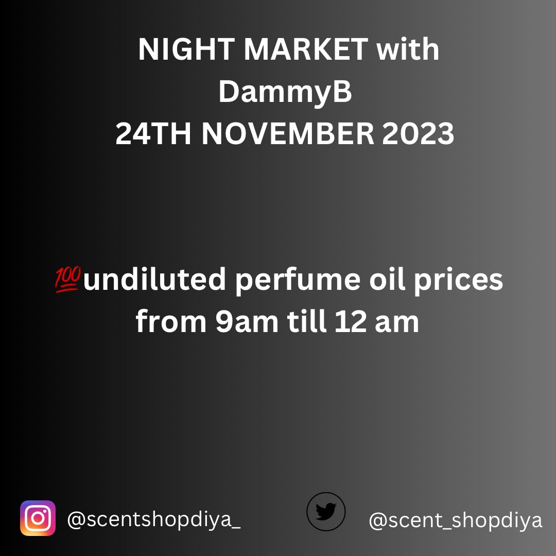 Good evening 🌙 #pagesbydamicommerce
#NightMarketWithDammyB

💯 undiluted perfume oil prices for the these fragrances .

3ml~700
6ml~1500
10ml~2500
12ml~2900
20ml~4000
30ml~6500
50ml~9500

club de unit 
Tobacco vanilla, 
Givenchy gentlemen, 
Tomford fuckingfabulous., 
Armouage
