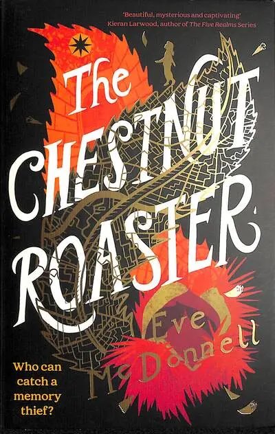 #BookElves2023 #LateLateToyShow 
#DiscoverIrishKidsBooks 
This would be a fantastic gift for an older child. Fast, exciting adventure! The Chestnut Roaster by EveMcDonnell.