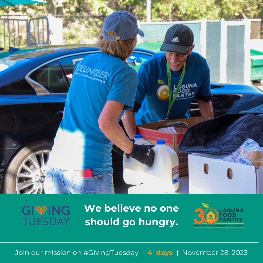 4 Days until #GivingTuesday ! LFP depends on the generosity of donors & volunteers to continue our mission & ensure #NoOneGoesHungry. This Tuesday, November 28th, remember to choose the Laguna Food Pantry when considering your GivingTuesday contribution. Every little bit counts!