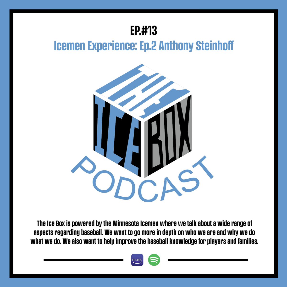 The Ice Box Ep.13

Icemen Experience: Ep.2 Anthony Steinhoff

podcasters.spotify.com/pod/show/theic…

Go give it a listen on Spotify and Amazon Music 

#icemenexperience #iceicebaby #theicebox