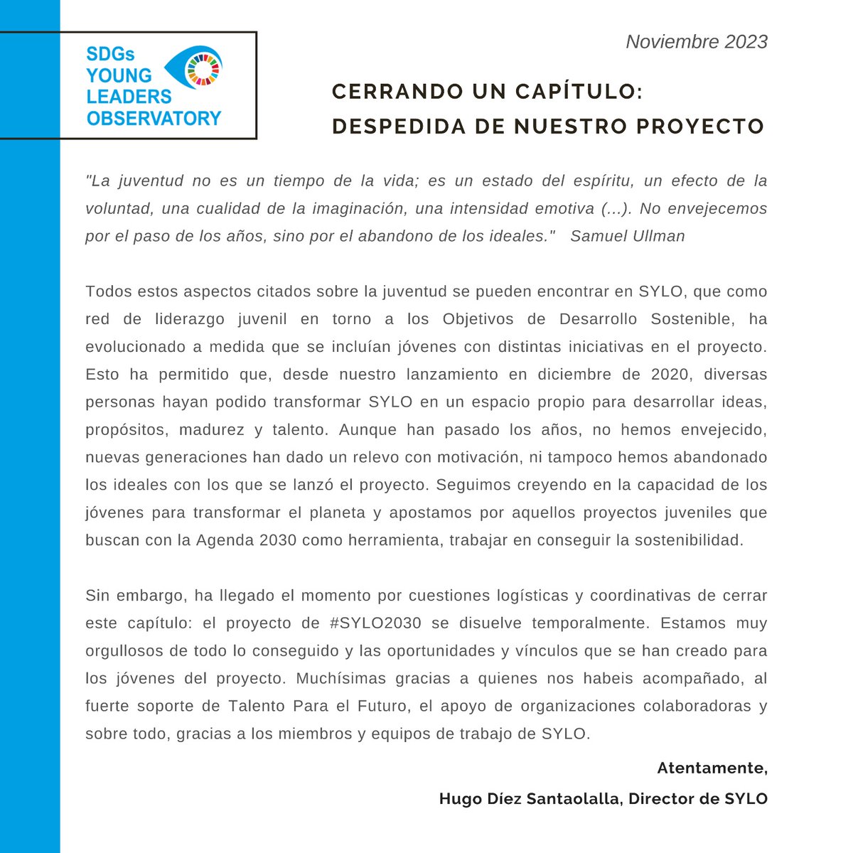 SYLO2030's tweet photo. Nos entristece comunicar que por motivos logísticos y coordinativos el proyecto #SYLO2030 se disuelve de manera temporal. Estamos muy satisfechos con el trabajo realizado así como todo el talento, ideas y vínculos que se han desarrollado en nuestra red de jóvenes líderes ⬇️ https://t.co/Nbq4Ym0www
