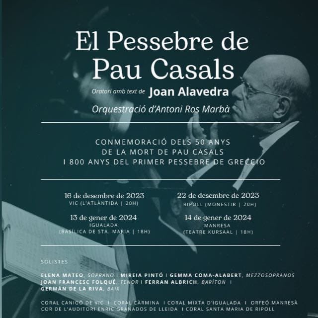 En commemoració dels 50 anys de la mort de #PauCasals i dels 800 anys del primer pessebre del #Greccio la @coralcanigo i el @corcabirol iniciem un cicle de concerts d’“EL PESSEBRE” de Pau Casals.

T’hi esperem! No hi pots faltar!

<a href="/vic_cultura/">Vic Cultura</a> <a href="/aj_vic/">Ajuntament de Vic</a> @betpiella