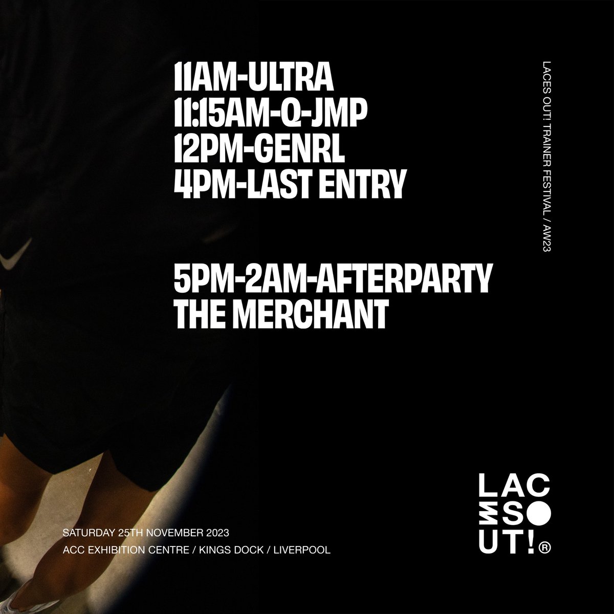 TOMORROW

LACES OUT! TRAINER FESTIVAL AW23

THE RARE &amp; EXCLUSIVE FOOTWEAR EVENT

COME FIND YA GRAILS

£1000+ WORTH OF TRAINER GIVEAWAYS

GET TICKETS FROM OUR BIO

PAY ON DOOR IS AVAILABLE (CARD ONLY) 

#lacesoutfest