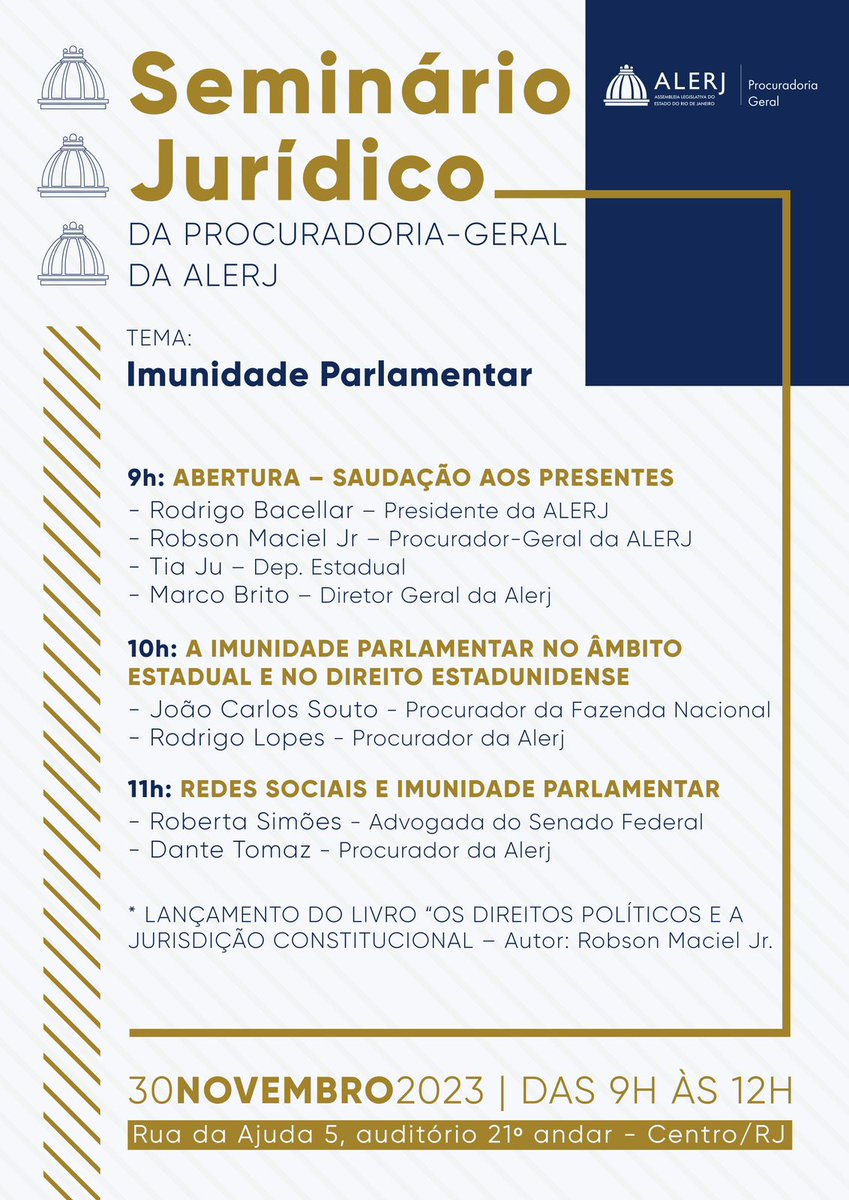 RobertaSimoesN's tweet photo. Na próxima quinta-feira dia 30/11 estarei na Assembleia Legislativa do Rio de Janeiro (ALERJ) palestrando sobre "Redes Sociais e Imunidade Parlamentar". Será uma honra estar ao lado de grandes nomes, como o do Dr. @soutojc. Até lá! https://t.co/YOJqbHdeQr