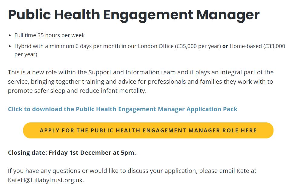 Brand new role available! The Public Health Engagement Manager will support professionals to promote safer sleep with the families they work alongside, develop information resources, and design and deliver training. They will also have one direct report. bit.ly/32esU9C