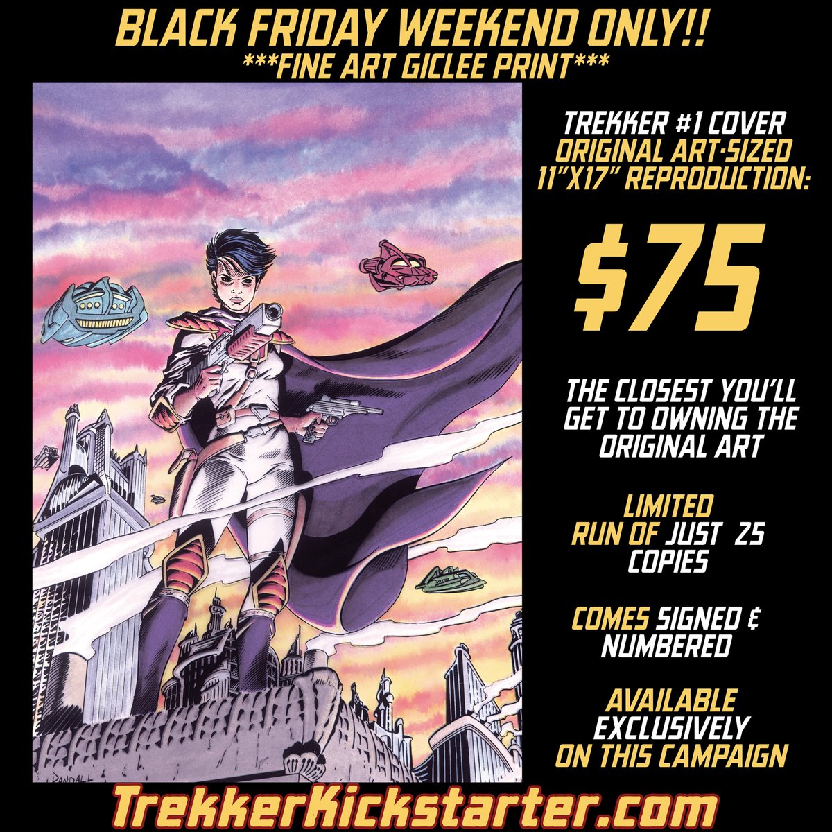 Black Friday add-on for the new TREKKER: SPICE #Kickstarter. Deluxe fine art Giclee print of the classic cover to TREKKER#1 (1987 Dark Horse). Only NINE left! Support the NEW book, add the CLASSIC cover! TrekkerKickstarter.com @KickstarterRead