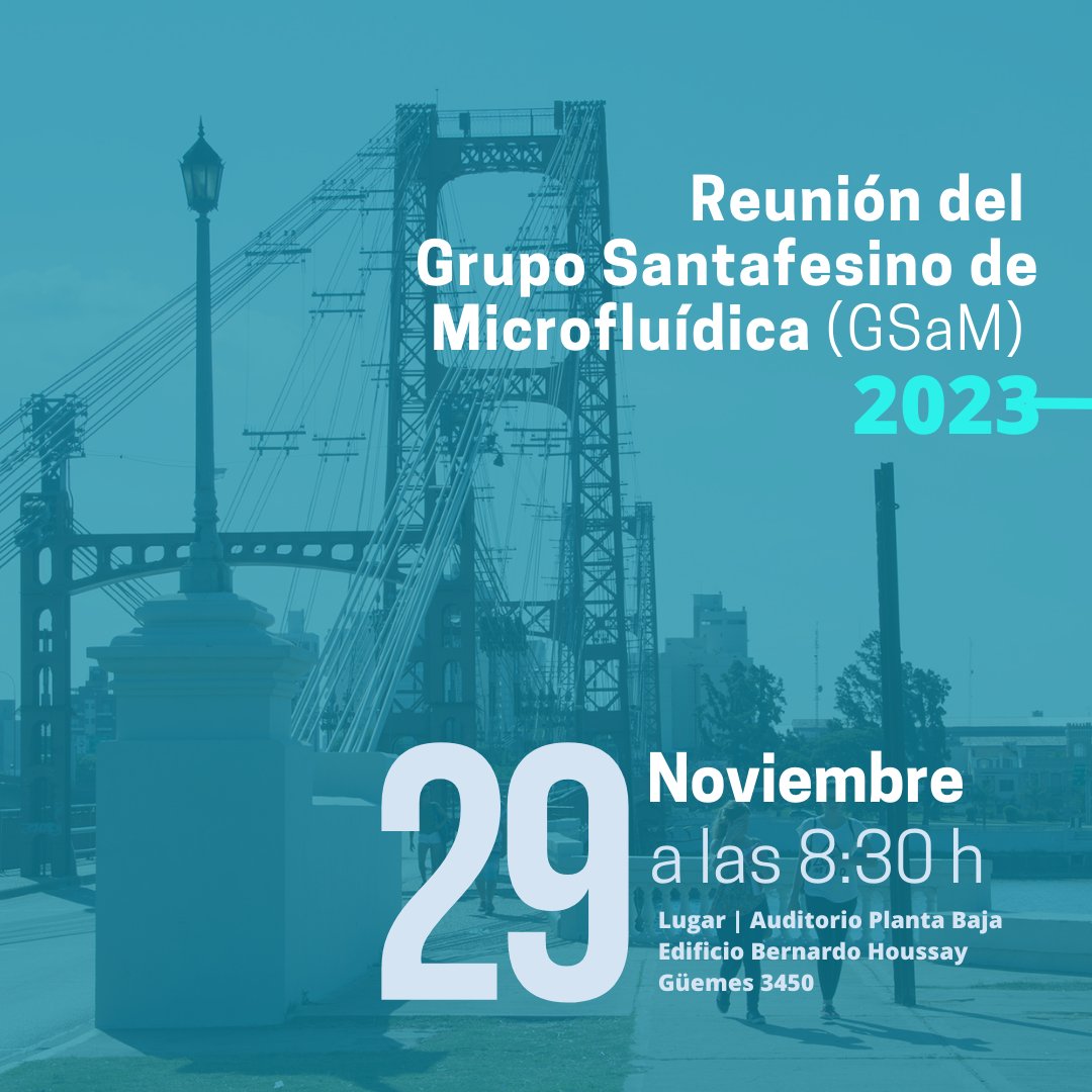 ifislitoral's tweet photo. El próximo miércoles 29 de noviembre a partir de las 8:30 h tendrá lugar la última reunión del 2023 del Grupo Santafesino de Microfluídica (GSaM) @microfluidica en el auditorio del edificio Houssay (Güemes 3450). 

Programación: https://t.co/CKPaPTTJ7D https://t.co/8bYg4GNHgI