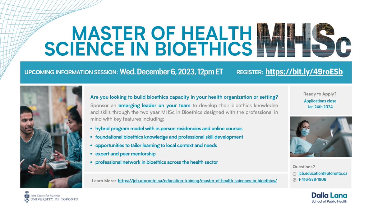 ➡️Looking to build a bioethics capacity in your health setting? Sponsor an emerging leader on your team for the MHSc in Bioethics at @UofT_dlsph. Find more details on the visual & register for info. session on Wed. Dec. 6 12pm ET to learn more: bit.ly/49roESb⬅️