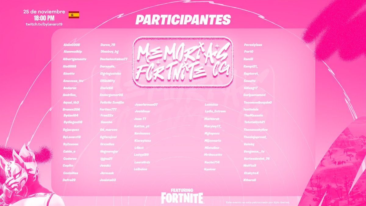 ByLavaro19__YT's tweet photo. Me esta costado una vez más conseguir esto, juntar a más de 100 youtubers/streamers para un torneo, es más difícil que conseguir 1 millón de euros pero...  ¡ASI VA LA LISTA de PARTICIPANTES para MI TORNEO DE FORTNITE "MEMORIAS FORTNITE OG"!  ESTOY: EXCITADO. 🔥🏆🔥

⚠IMPORTANTE: AUN QUEDAN 20 HUECOS, SI ALGÚN CREADOR / CREADORA DE CONTENIDA se APUNTA AL TORNEO QUE ME HABLE POR PRIVADO O QUE ESCRIBA UN COMENTARIO EN ESTE POST.

- Discord Torneo: https://t.co/Vk4T9MeXHg

#FortniteChapter1 #FortniteOG