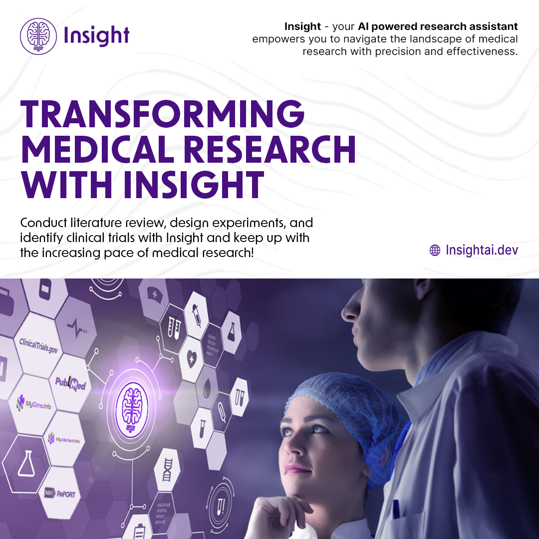 Discover how Insight transforms the research landscape, empowering scientists to conduct studies more effectively.

From literature review to experimental designs and everything in between, Insight is reshaping the future of scientific discovery.

Visit insightai.dev &amp;