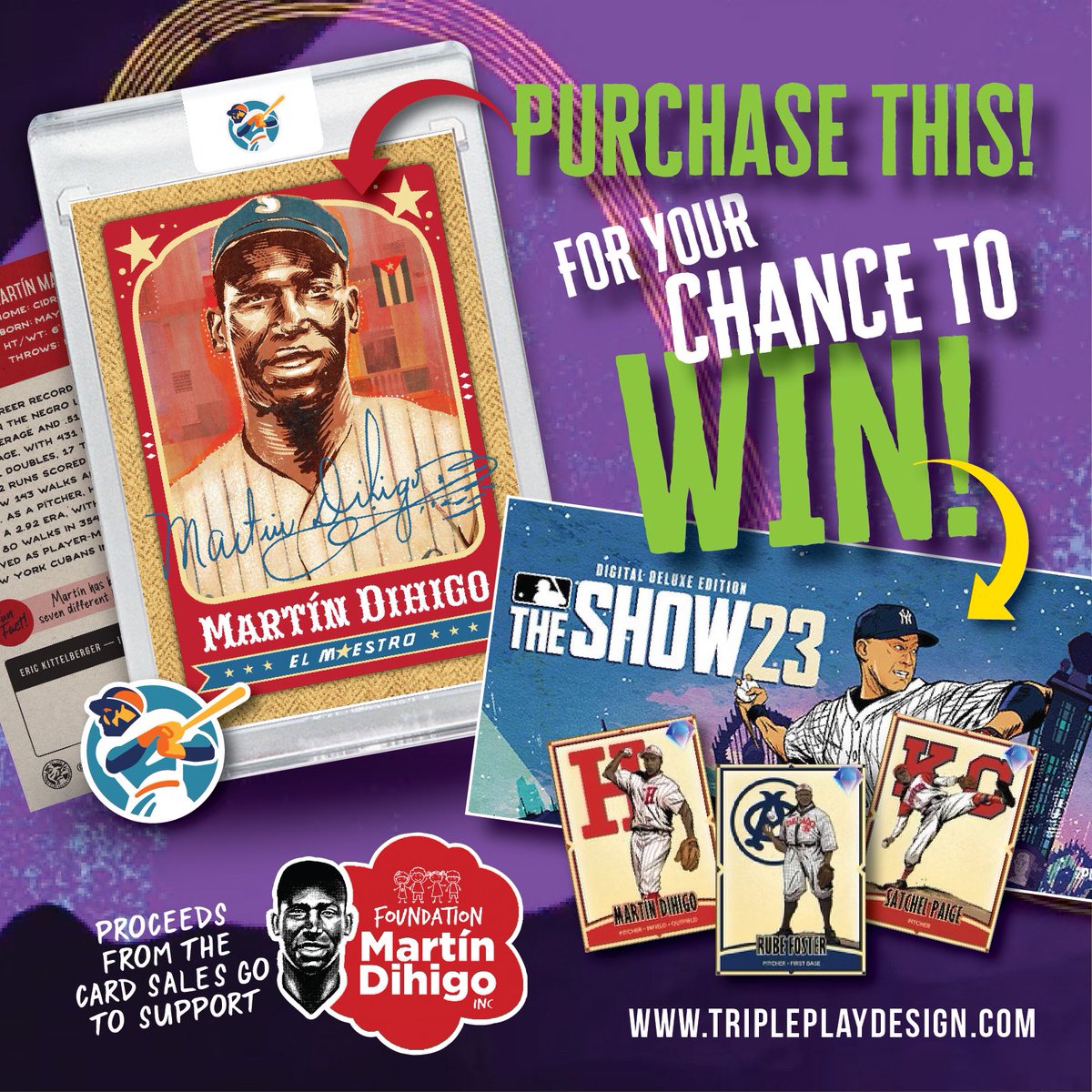 ON SALE NOW! BUY THIS LIMITED MARTIN DIHIGO CARD FOR A CHANCE TO WIN A DIGITAL DELUXE EDITION OF MLB THE SHOW23! Proceeds benefit the Martín Dihigo Foundation! SAVE THE DATE: Noon - December 22 live on Instagram! @TriplePlayDesign #MLBTheShow2023 #GiveawayMadness #mlbtheshow
