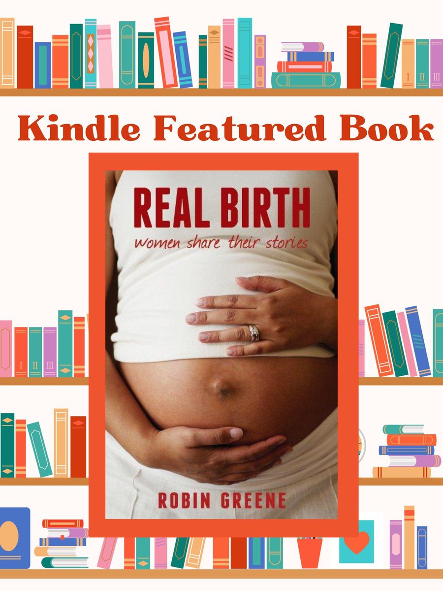 worddogs's tweet photo. Only a few more days to get "Real Birth, Women Share Their Stories" Kindle version for $0.99! It is a featured Kindle book on Amazon for the until the end of November! Get your copy here: https://t.co/zvyOLTgoEn #robingreene #author #writer #realbirth https://t.co/RjPLKaqeDc