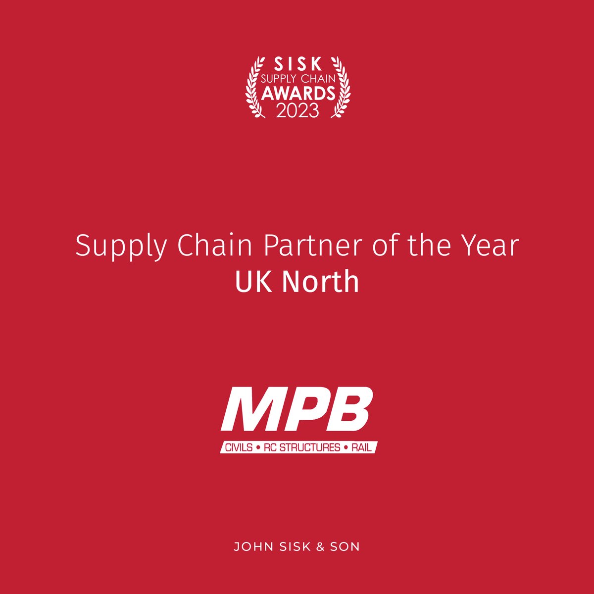 Congrats to MPB our winners in the ‘Supply Chain Partner of the Year – UK North’ category! #BuiltBySisk