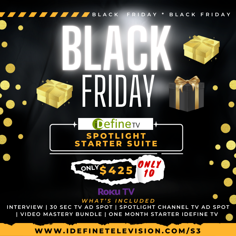 iDefineTV's tweet photo. Ever dreamt of your brand on TV, reaching millions? Well, wake up! It's time to stop dreaming &amp; start streaming. But here's the kicker - there are only 8 spots left in our Black Friday Spotlight! Grab yours 👉🏾https://t.co/E2dj6CNgwL #BlackFriday2023 #ReadyToLoveMakeAMove #women https://t.co/Tf31lklrdf