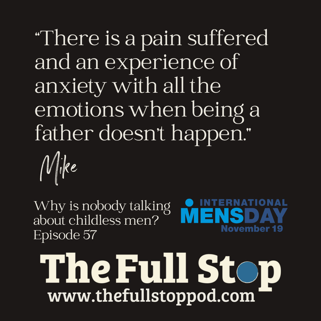 The pain is universal. What may help is if men have places in which to share their feelings or simply know they are safe in their silence without exclusion or judgement. There are resources on our website and show notes. linktr.ee/fullstopcic
#childless #imd2023