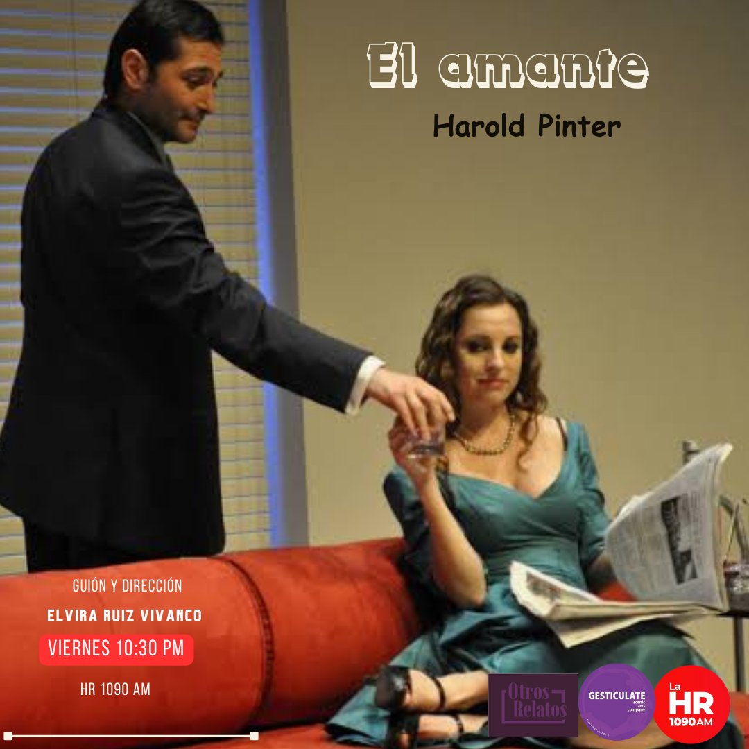 El #amante de #HaroldPinter #Otros #Relatos @ElviraRuizVvnco  @laredcincoradio