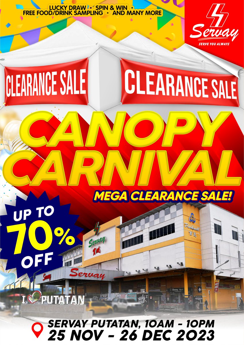 Inviting everyone to join our Canopy Carnival Mega Clearance Sale at Servay Hypermarket Putatan today 🥳 #ServayPutatan #Putatan #GrandPlaza #Penampang #Kepayan #Kinarut #KotaKinabalu #Sabah #SERVAY #Papar #Benoni #Beaufort #Keningau #Lintas #Petagas #PasirPutih #TanjungAru #KK