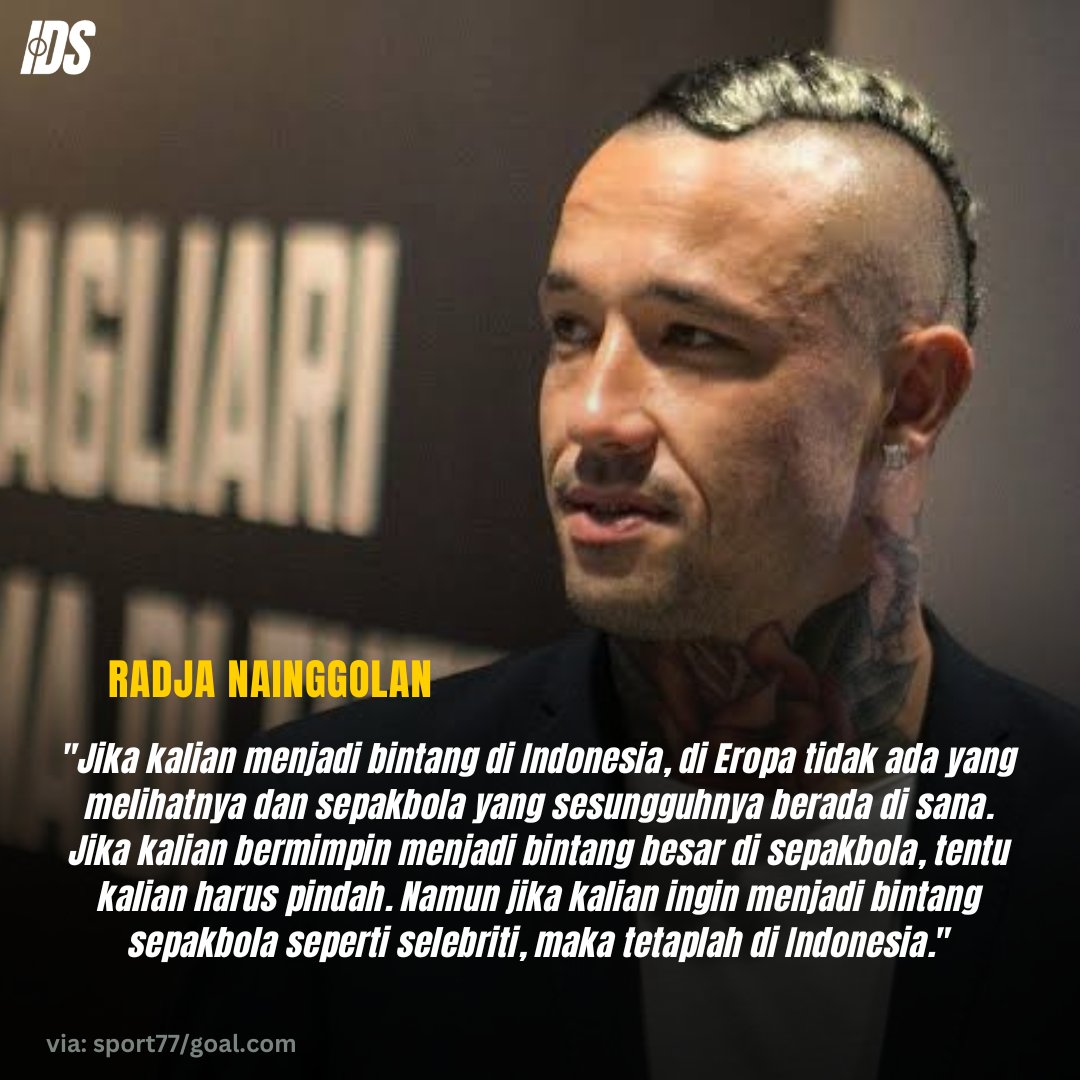 SiaranBolaLive's tweet photo. Radja Nainggolan:"......Namun Jika ingin menjadi bintang sepakbola seperti selebriti, tetaplah di Indonesia..."

📷 @indosupporter https://t.co/4yYD7gN49r
