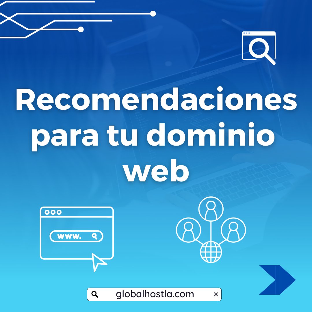 globalhostca's tweet image. Recomendaciones para tu nombre de dominio:

#hosting #dominioweb #GlobalHost