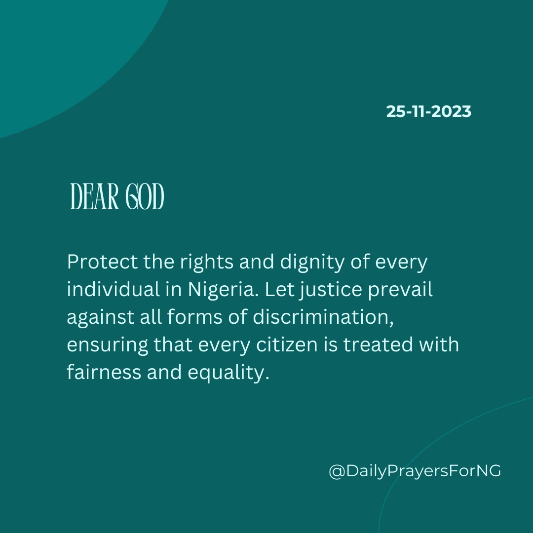 DailyPrayers4NG's tweet photo. Today we pray that every spirit of discrimination and prejudice is dispelled. God’s love reigns and prevails and it binds us as one. https://t.co/pJD2jcpv3I