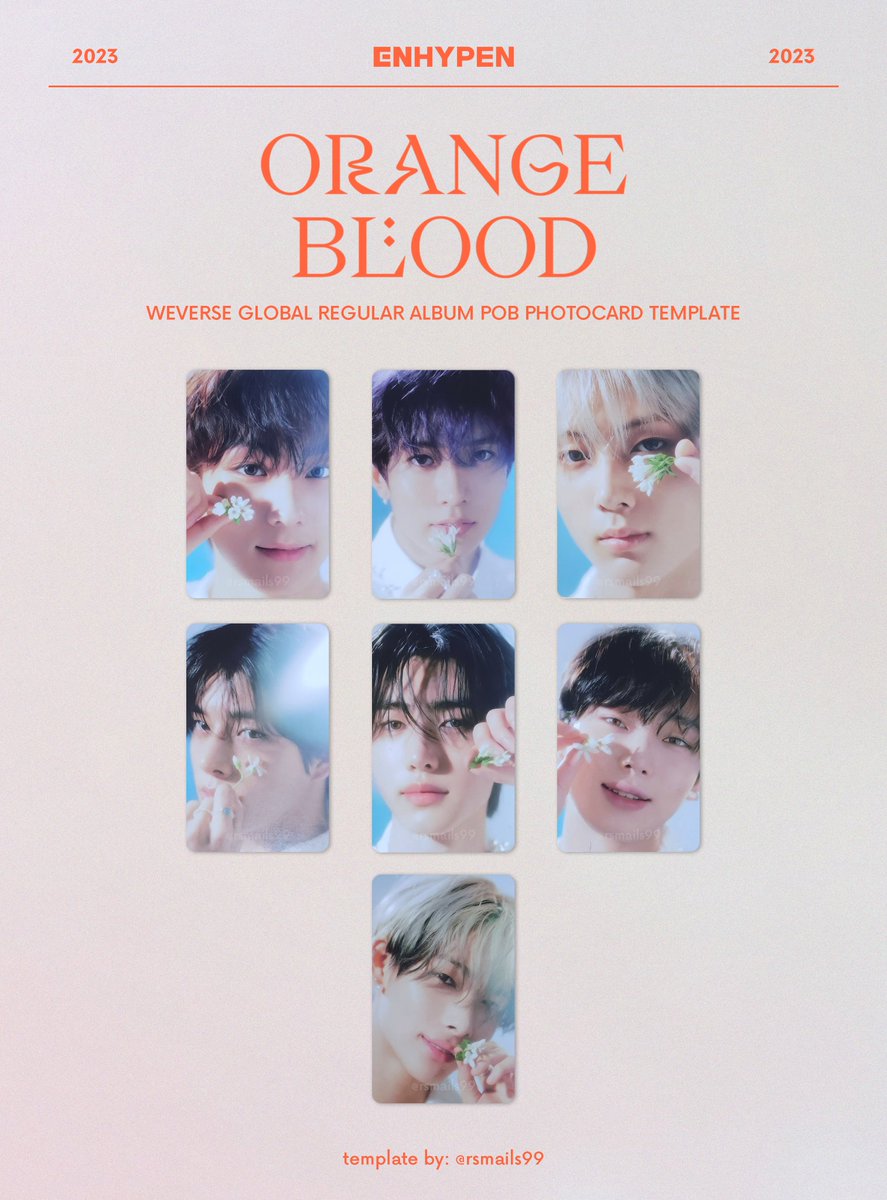rsmails99's tweet photo. #rsmails99template 

ENHYPEN ORANGE BLOOD WEVERSE GLOBAL POB
PHOTOCARD TEMPLATE

jungwon heeseung jay jake sunghoon sunoo ni-ki pc ksana kalpa engene weverse pre order benefits 엔하이픈 정원 이희승 제이 제이크 성훈 선우 니키 오렌지블러드 

❌CROP WATERMARK https://t.co/4YNdGIwTf3