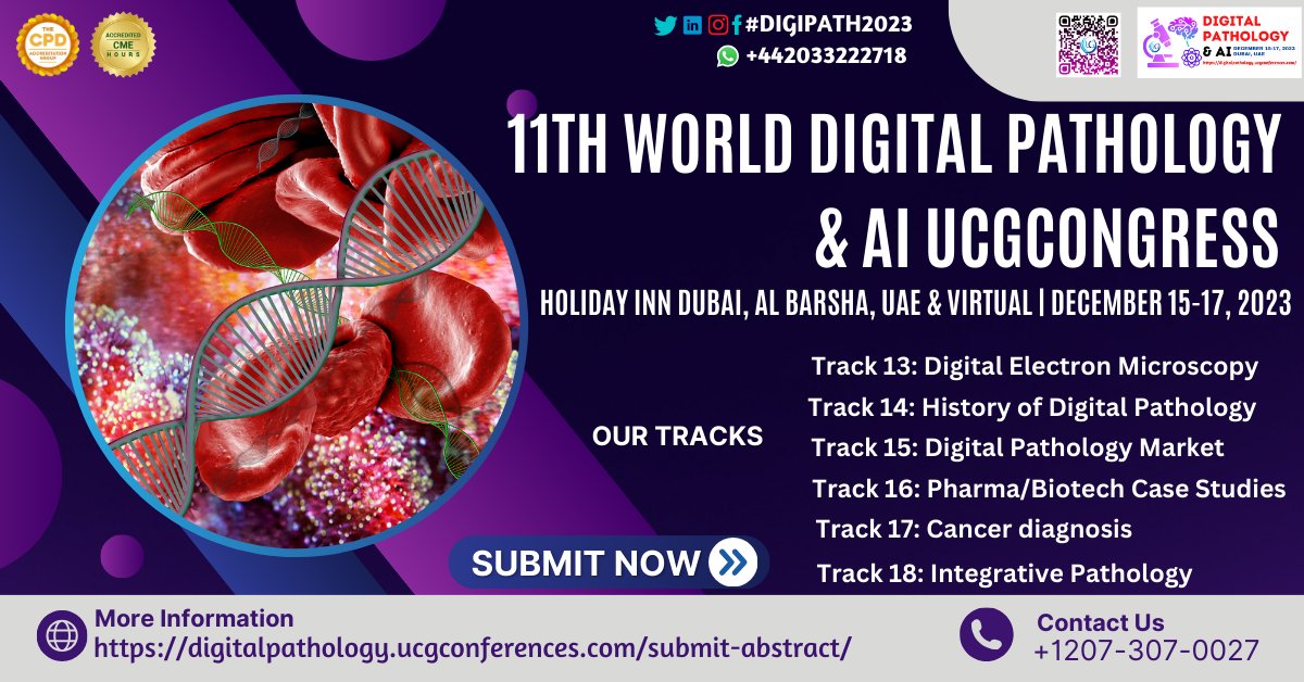 DrCarlAdam1's tweet image. #Callforabstract
11th World Digital Pathology &amp;amp; AI UCGCongress from Dec 15-17, 2023, in Holiday Inn Dubai, Al Barsha, UAE &amp;amp; Virtual
wa.me/442033222718?t…
digitalpathology.ucgconferences.com/submit-abstrac…

#DigitalSlides #PathologyDigitalization #DigitalPathologySlides #DigitalHistology #Histotech