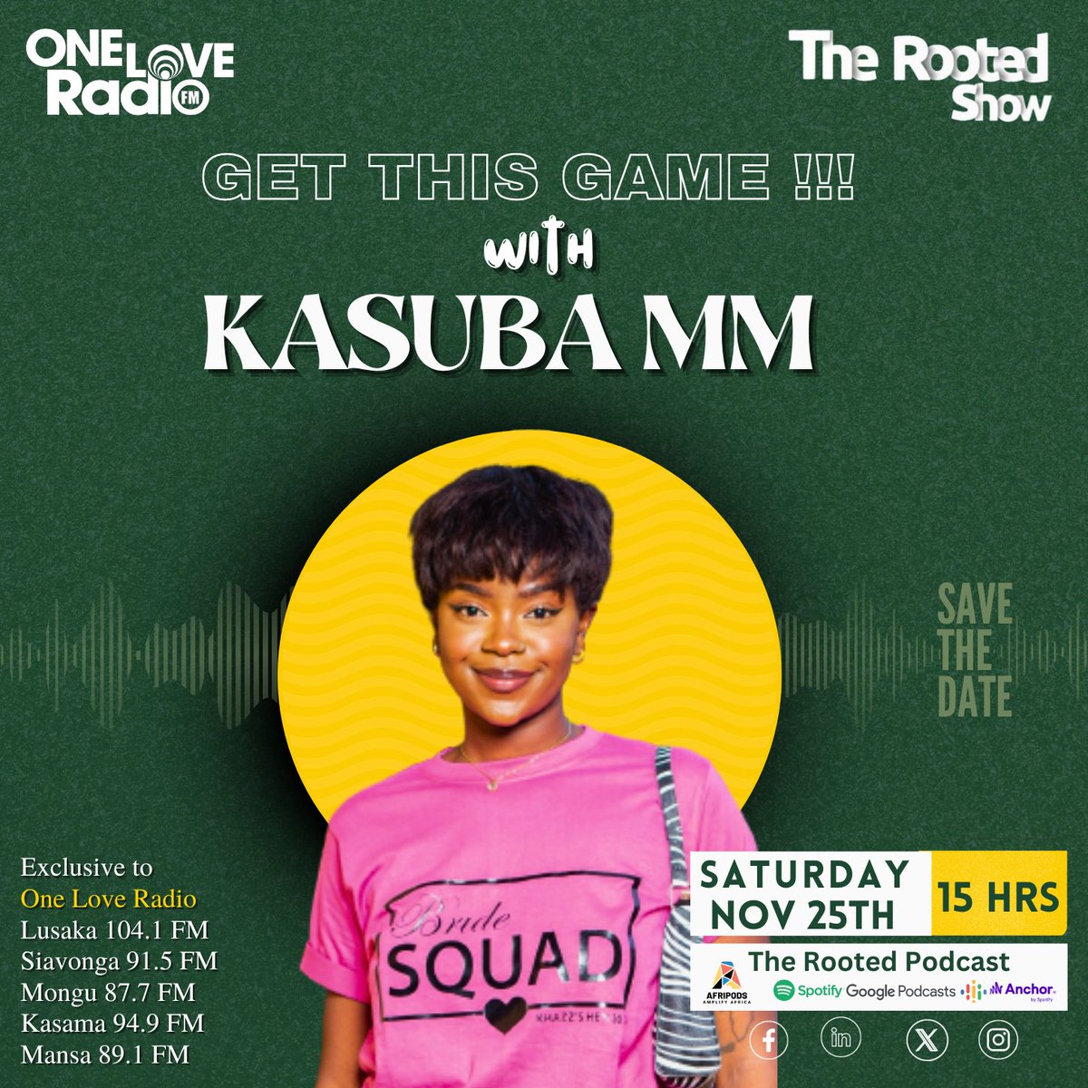 ShowRooted's tweet image. Join us today with KaSuba Monika Musonda! Explore "Memorable Moments on- set " and her vision board. 🗓️ Nov 25, 3:00 PM. 🎧 Tune in onelovezambia.com 📻 
#GetThisGame #RealandRelevantConversations #VisionBoard