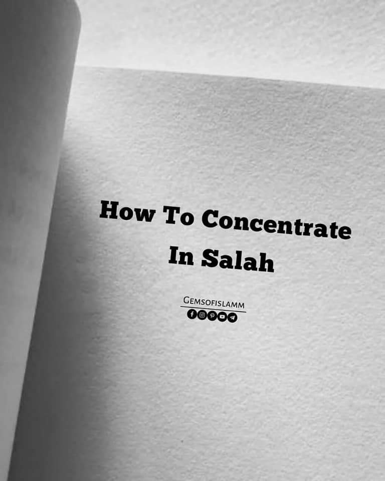 ¤》 How to concentrate in Salah.❤🤍 ¤》 Must Read 📚