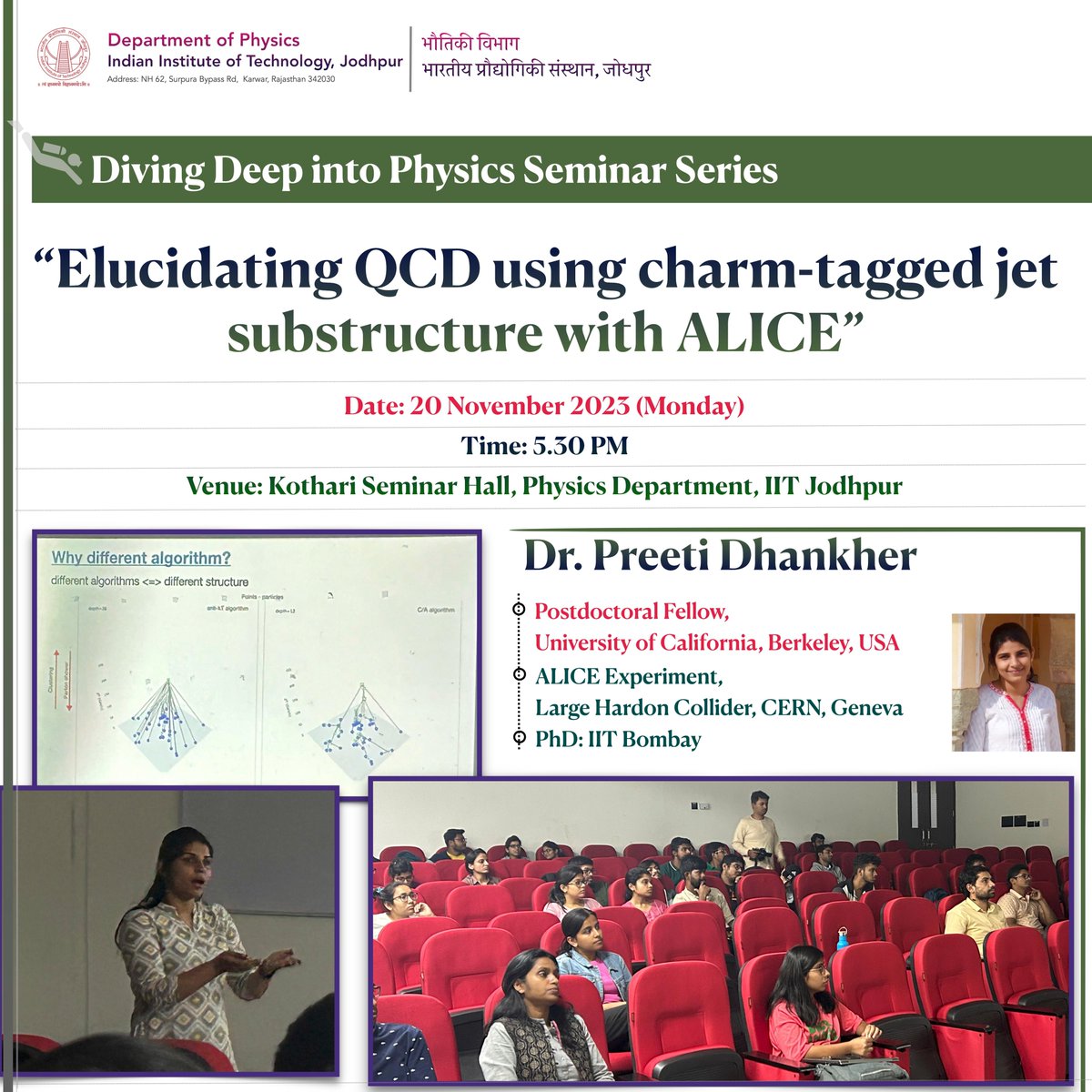 iitj_physics's tweet photo. This week, Dr. Preeti Dhankher University of California, Berkeley, USA, gave a seminar lecture on "Elucidating QCD using charm-tagged jet substructure with ALICE" as part of our Seminar Series, themed "Diving Deep into Physics"
#CERN #LHC #ALICE #IITJodhpur #Physics https://t.co/4LthBQPCGR