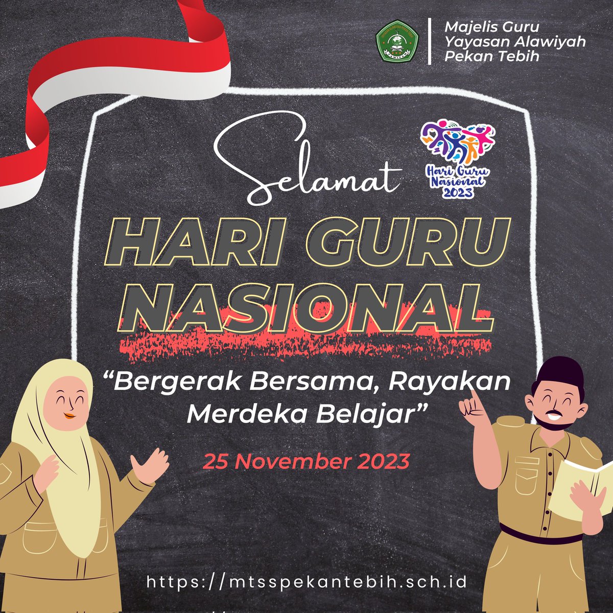 MtsPekan's tweet photo. Selamat Hari Guru Nasional 2023
Bergerak Bersama, Rayakan Merdeka Belajar.. https://t.co/ha5paNHdL3