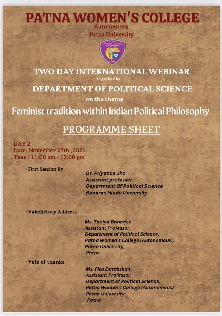 Patna Women’s College @PatnaVarsity is organising two day webinar in Memory of Prof V P Varma on #feministtradition in #Indianpoliticalthought

Super excited and thrilled to speak on the #longhistory of #Indianwomenphilosophy.
@herstory
@politicalphilosophy
@ideasthatmatter