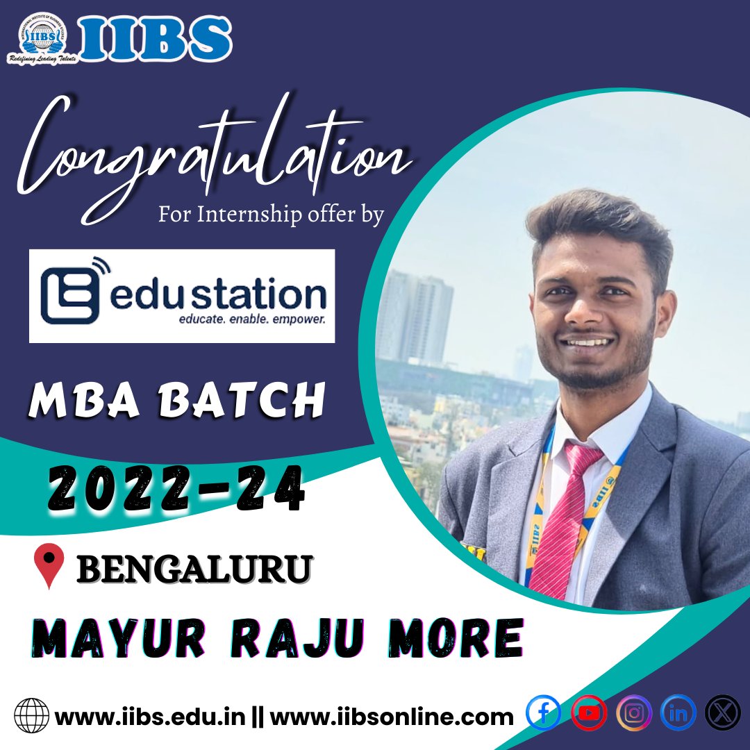 iibsonline's tweet photo. Congratulations to MAYUR RAJU MORE for securing a campus internship #opportunity at #Edustation from the #IIBS MBA batch 2022-2024! We are incredibly proud of RAJU's accomplishment.
#Internship #interns #CampusInternship #MBA #Congratulations #placement #career #bschool #growth https://t.co/gDsGbgwj15