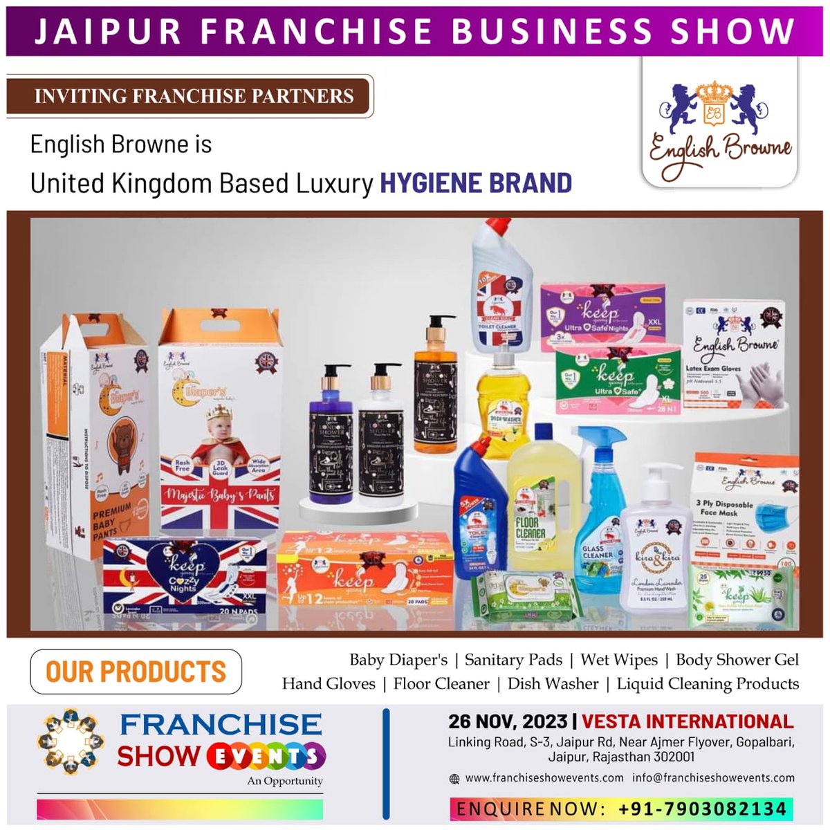 franchise_show's tweet photo. Start Your Own Business with English Browne- The Premium British #hygienebrand creating excellence in Hygiene Inviting Franchise Partners in India

Meet us at #Jaipur #FranchiseShow on 26th Nov'23 in Hotel Vesta International from 10AM to 6PM. https://t.co/UfgxxjUGVH