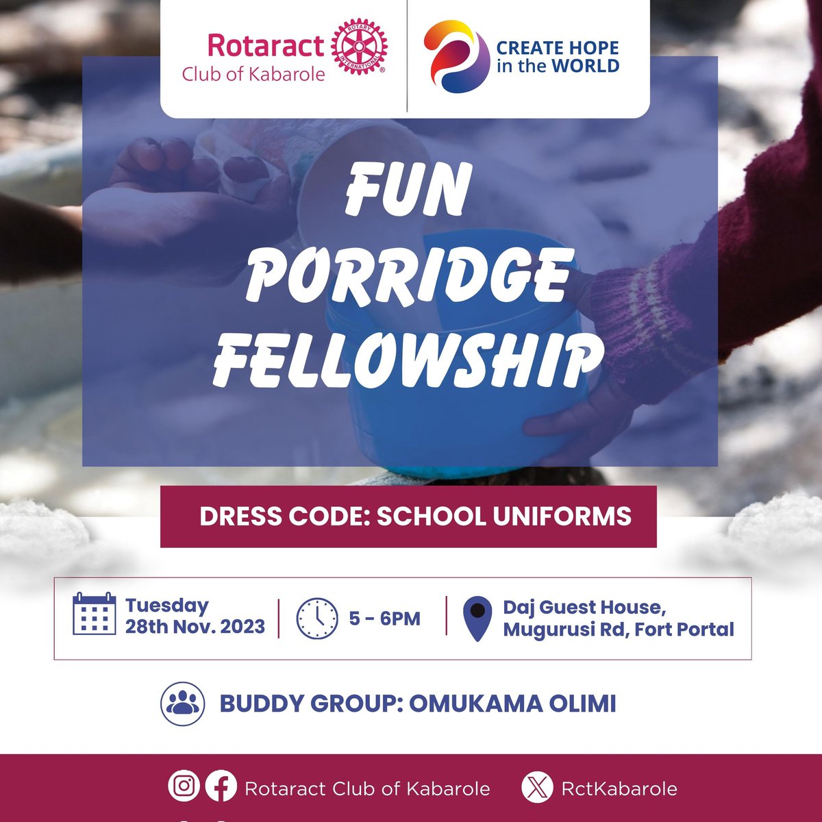 RctKabarole's tweet photo. 🎯🎯Ladies and gentlemen, One of the wise men once said that, if you haven't had fun in Rotary, then you haven't met the right group! ‼️On that note, Buddy group Omukama Olimi is inviting us all to a Fun porridge fellowship on Tuesday 28th  November, 2023. https://t.co/zUjoKFJbIZ