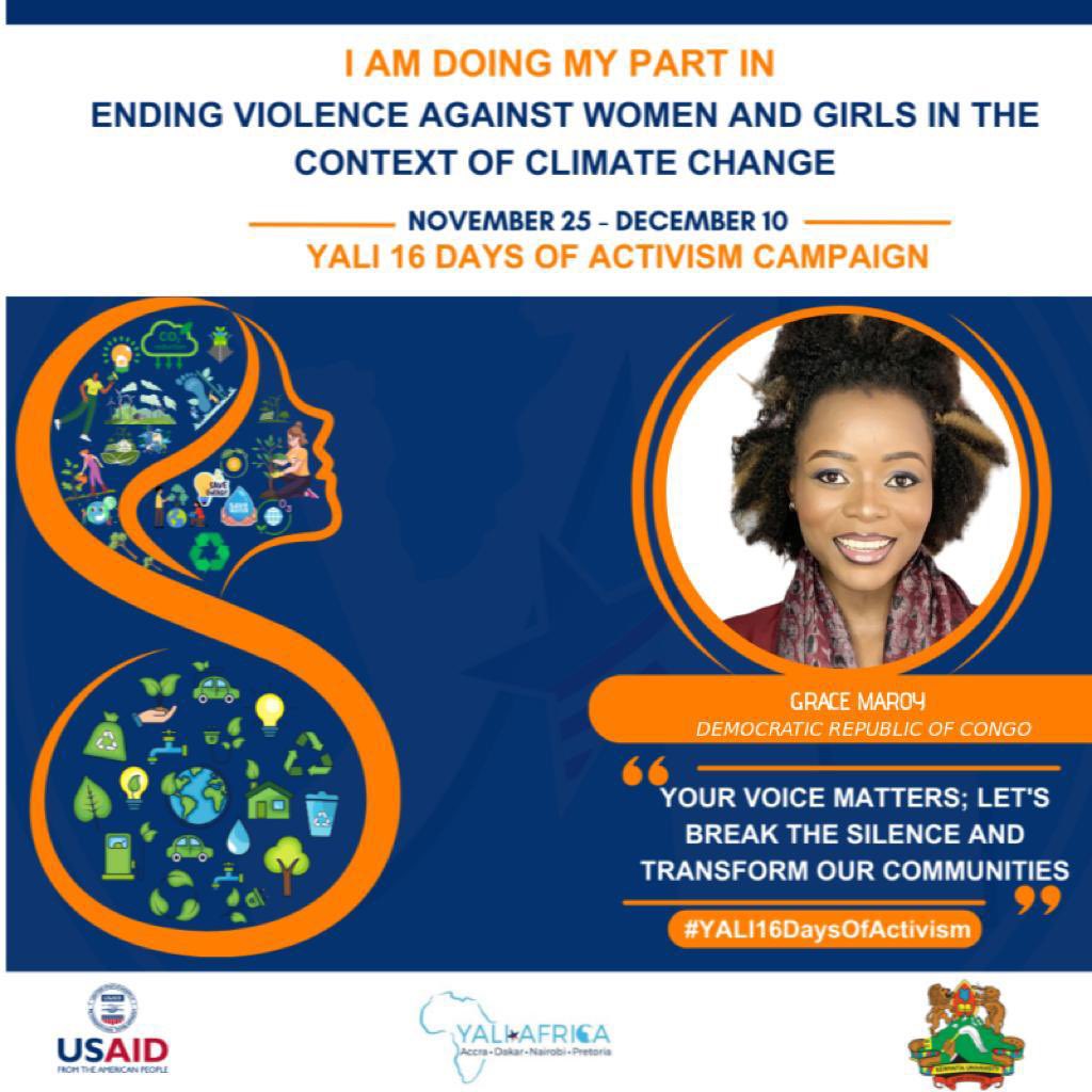'Stand with me to end violence against women and girls in Africa, a crisis worsened by the effects of climate change. Together, we can create a safer, more equal world where every woman and girl can thrive. #EndViolence #ClimateJustice #Congo' #Yali16DaysOfActism