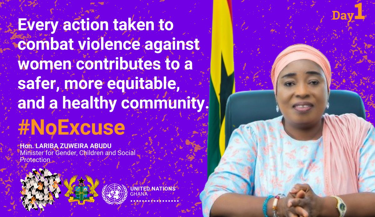 'Every action taken to combat violence against women contributes to a safer, more equitable, & a healthy community.' Thank you Hon. Min. of @MoGCSP_Ghana for adding your voice to our #16DaysOfActivism against #GenderBasedViolence campaign starting today. #NoExcuse #NoExcuseGh