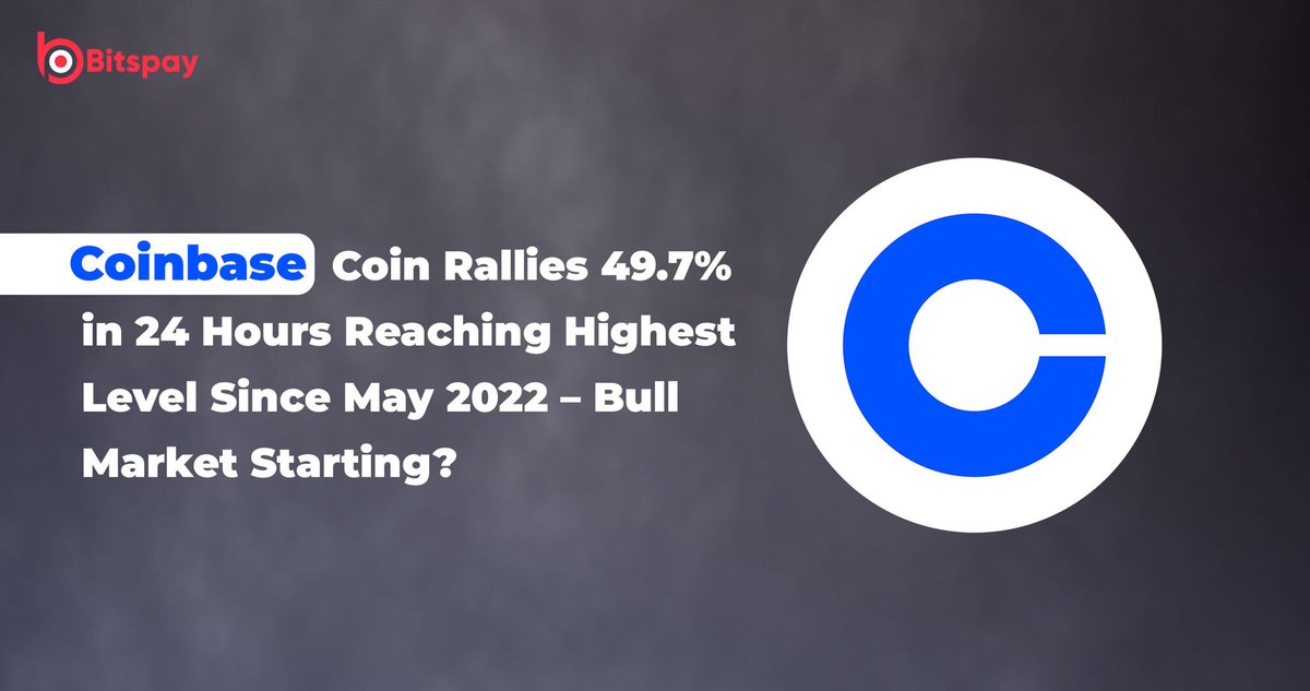 bitspay_global's tweet photo. 🚀📈🔥 Coinbase's coin blasts off! 🎉 Soaring 49.7% in just 24 hrs, it reaches its highest level since May 2022! 📈💰 Could this herald the start of a bullish market? 🐂 Only time will tell! 🕒 #CryptoSurge #BullishTrends
Visit:https://t.co/nOOo93vbHg https://t.co/mwT8vxcNqX