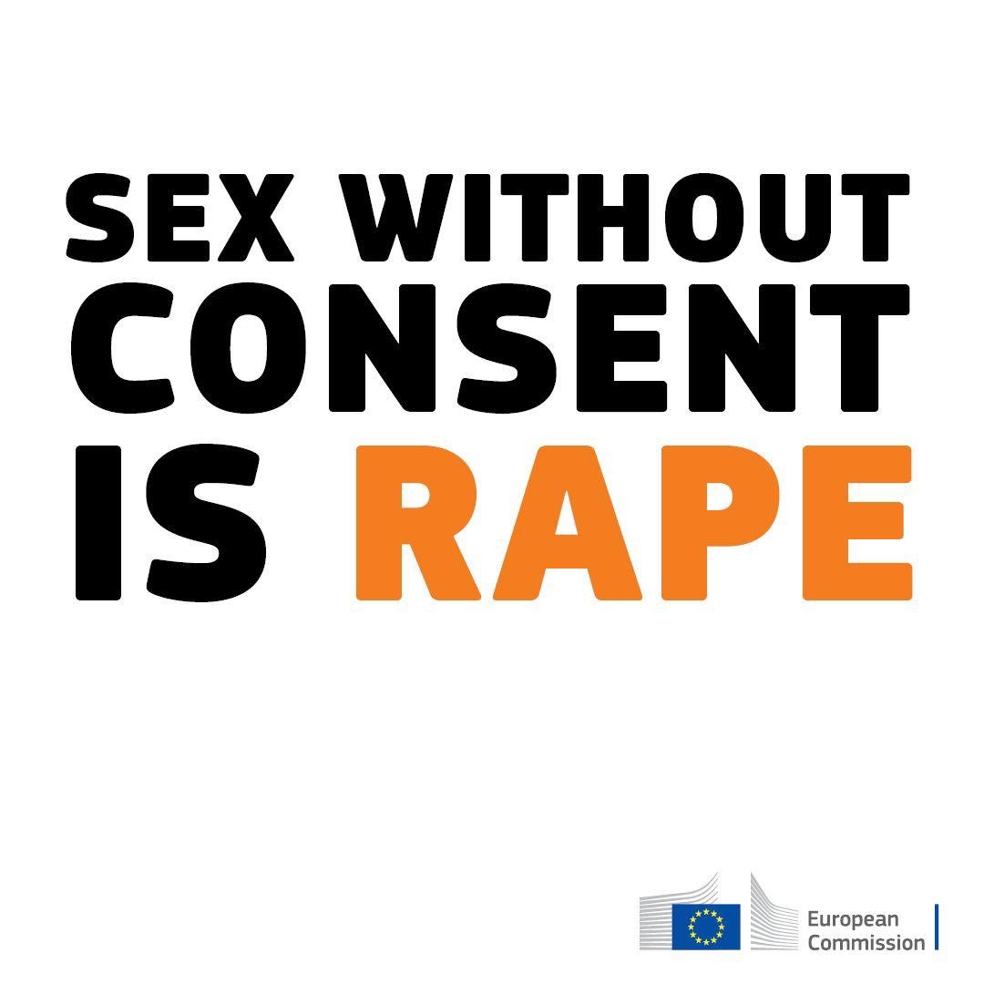Sex without consent is rape. I call on the @EUCouncil & @Europarl_EN to support the @EU_Commission proposal to recognise this crime under EU law, as part of the law on combating #ViolenceAgainstWomen and #DomesticViolence. #SayNoStopVAW #UnionOfEquality