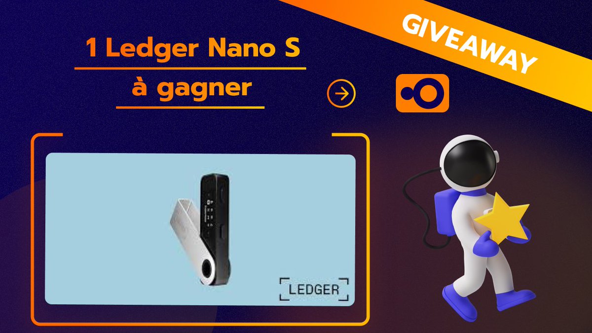 Coinaute Média (@coinaute) on Twitter photo 🎁GIVEAWAY🎁
1 x Ledger Nano S
⏱️Tirage au sort : 27/11/2023
Pour participer :
➡️RT 🔁 + Like❤️ + Follow <a href="/coinaute/">Coinaute Média</a>
➡️Tag 2 potes (tag supplémentaire = plus de chances)
Bonne chance à tous !🍀
#gift #JeuxConcours #Giveaway #ledger 🎁GIVEAWAY🎁
1 x Ledger Nano S
⏱️Tirage au sort : 27/11/2023
Pour participer :
➡️RT 🔁 + Like❤️ + Follow <a href="/coinaute/">Coinaute Média</a>
➡️Tag 2 potes (tag supplémentaire = plus de chances)
Bonne chance à tous !🍀
#gift #JeuxConcours #Giveaway #ledger