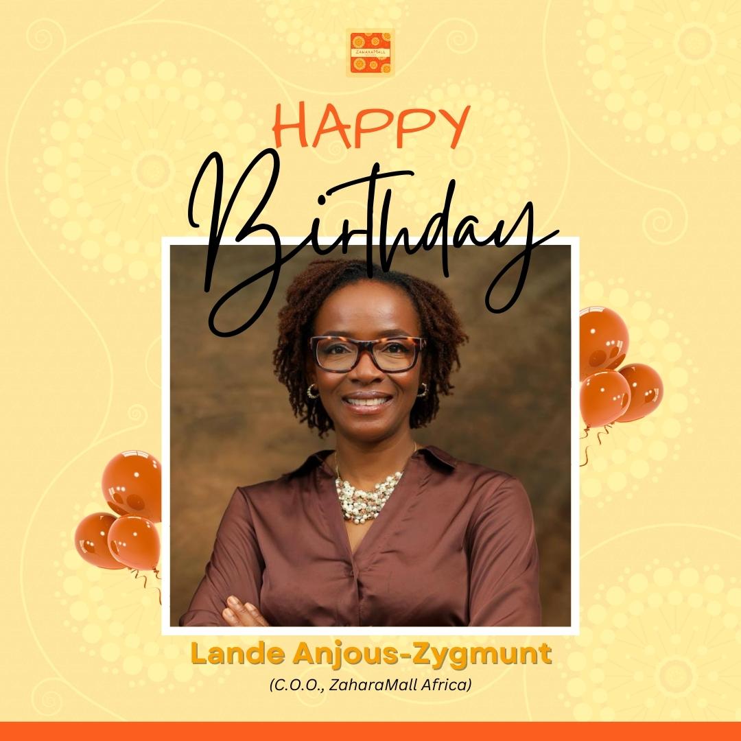 Happy birthday to Lande, a true powerhouse and driving force behind our success. May you have the nicest birthday ever! Greeting from us at Zaharamall Africa. #Zaharamallafrica