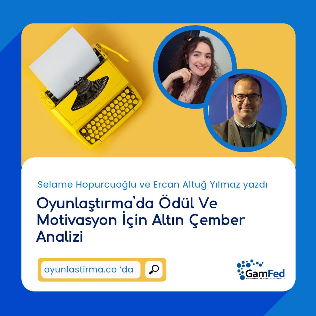 GamFed Türkiye sunar: “ Oyunlaştırma’ da Ödül ve Motivasyon İçin Altın Çember Analizi” GamFed Türkiye Kurucusu Ercan Altuğ Yılmaz ve GamFed Türkiye Kaptanı Selame Hopurcuoğlu oyunlastirma.co’ da sizin için yazdı 🚀

🔗oyunlastirma.co/makale/gamfed-… 
#oyunlaştırma #gamification