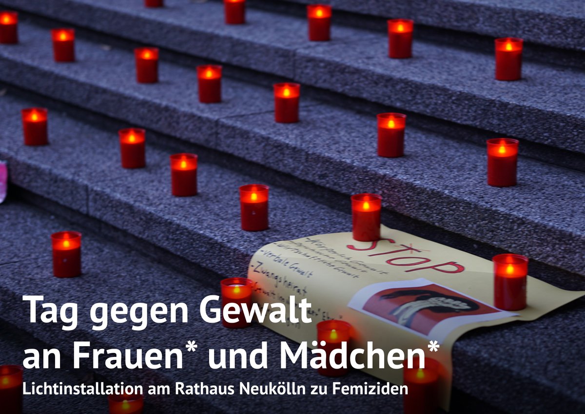 Heute ist internationaler #TagGegenGewalt an Frauen* und Mädchen*. 2023 wurden deutschlandweit 99 Frauen durch ihren (Ex-)Partner umgebracht. Jeder dieser Femizide ist einer zu viel. Am Rathaus Neukölln gab es gestern daher eine Lichtinstallation mit 99 Kerzen. ⬇️ 1/5